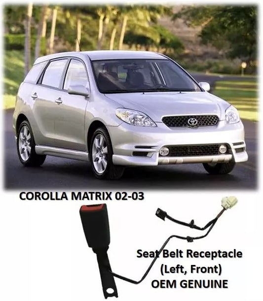 OEM GENUINE COROLLA MATRIX 02-03 Seat Belt Receptacle (LH, FR) BASE XR XRS