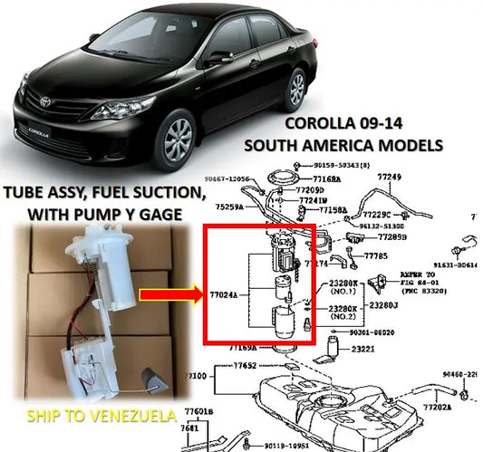 FIT FOR COROLLA 09-14 S.AMERICA MODELS TUBE ASSY, FUEL SUCTION, W/PUMP Y GAGE